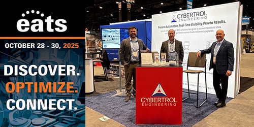 Smart Manufacturing for Food & Beverage: Cybertrol at EATS 2025