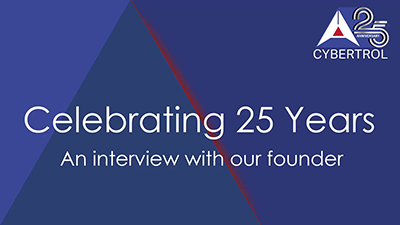 Cybertrol Engineering Founder Interview 25 Year Anniversary
