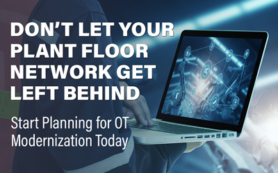 Start Planning for OT Modernization Today