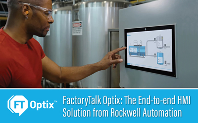 Rockwell Automation FactoryTalk Optix The End-to-end HMI Solution