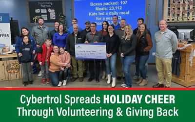 Cybertrol Spreads Holiday Cheer Through Volunteering and Giving Back